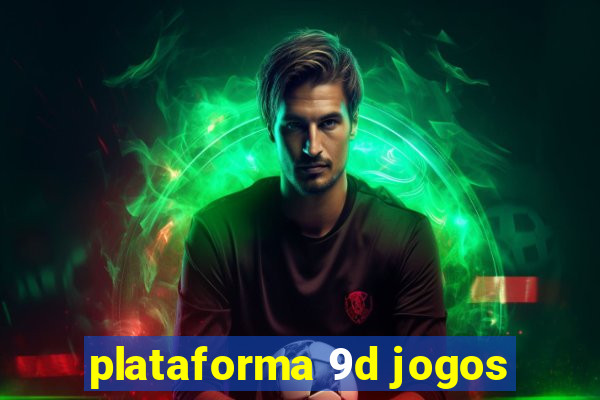plataforma 9d jogos